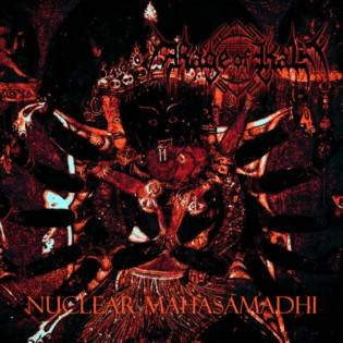 Rage Of Kali : Nuclear Mahasamadhi
